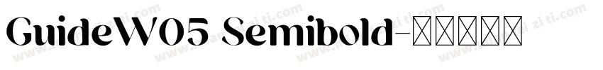 GuideW05 Semibold字体转换